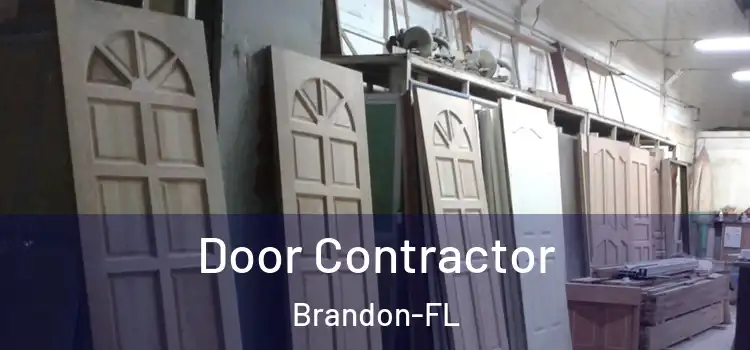  Door Contractor Brandon-FL